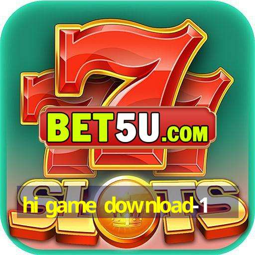 hi game download